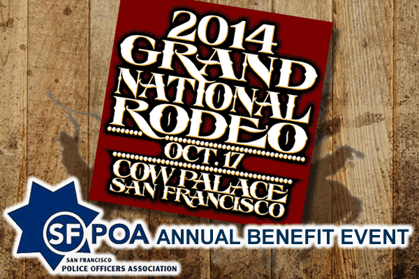 The San Francisco Police Officers Association (SFPOA) is having benefit on Friday, October 17, 2014 at the Cow Palace.